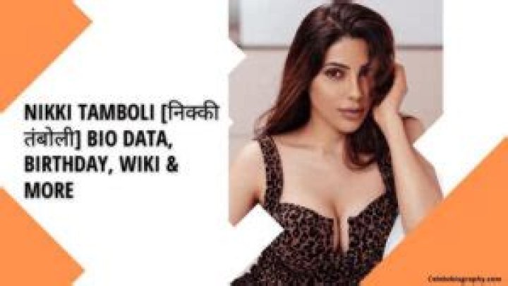 Nikki Tamboli [निक्की तंबोली] Bio Data, Birthday, Wiki & More